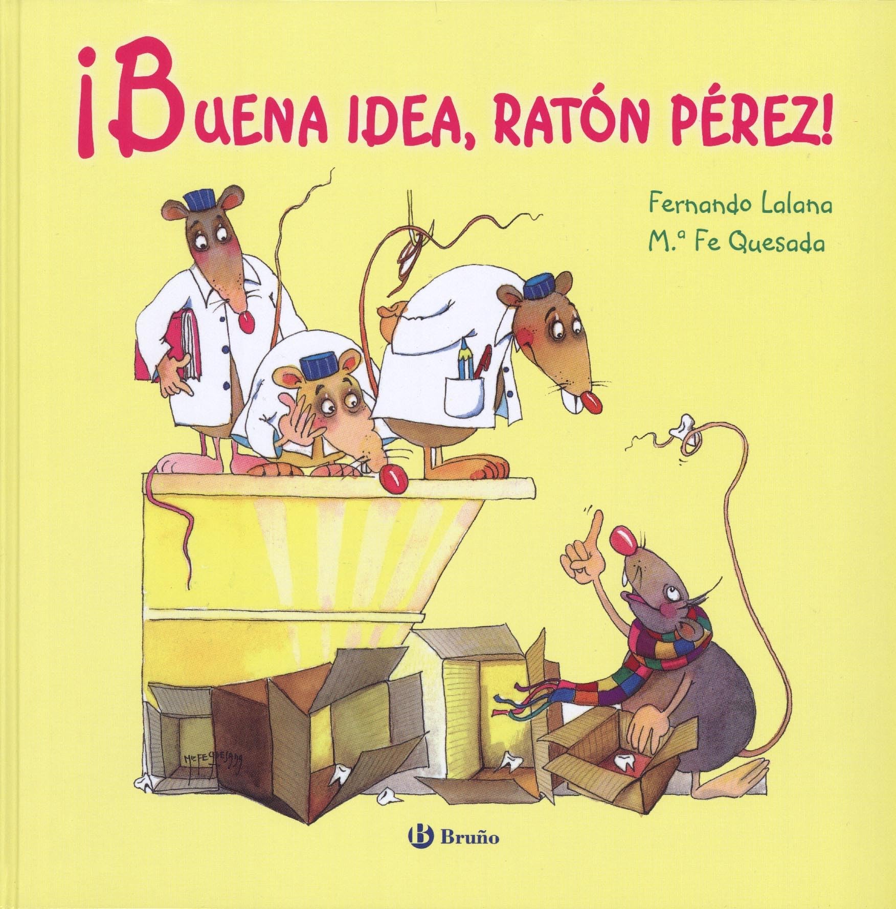 ¡Buena idea, ratón Pérez! / Good idea, tooth fairy! book