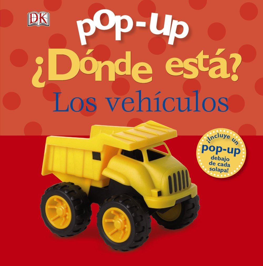 Pop-up ¿Dónde está? Los vehículos / Pop-up Where is? Vehicles book