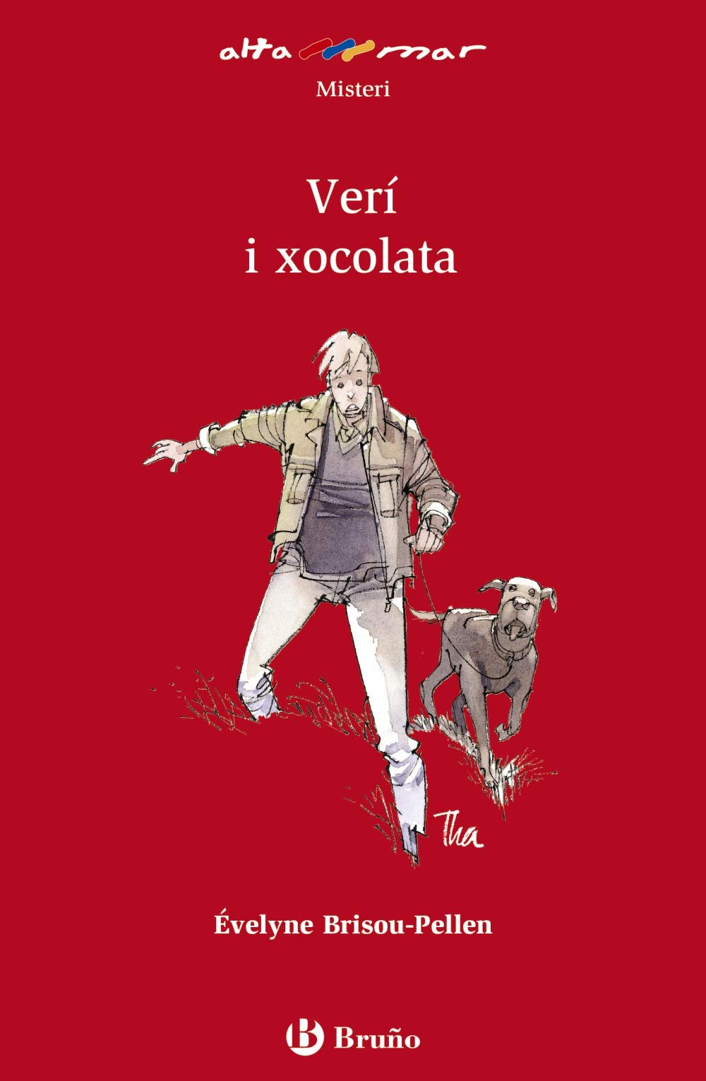 Verí i xocolata (Catalá - A Partir De 12 Anys - Altamar) Social Sciences
