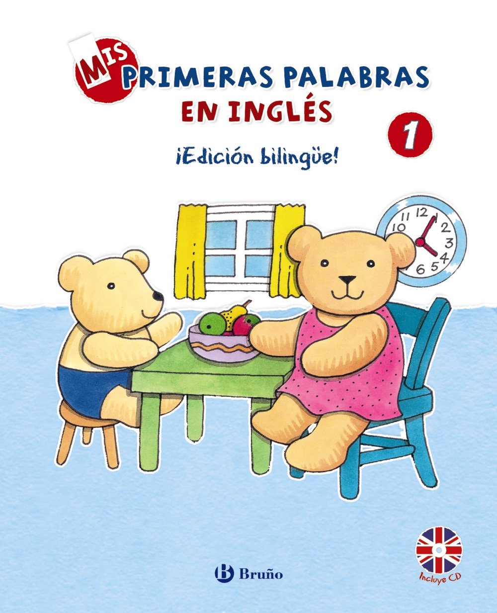 Mis primeras palabras en inglés / Bilingual First Book book