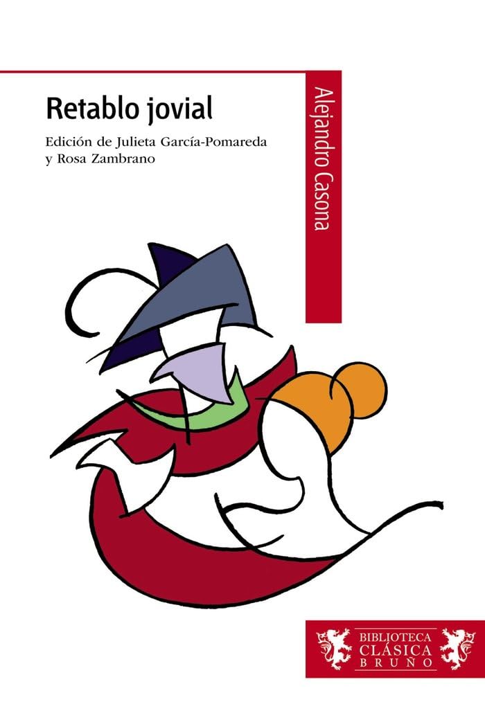 Retablo jovia, ESO, 2 ciclo (Castellano - A PARTIR DE 12 AÑOS - BIBLIOTECA CLÁSICA BRUÑO) Drama