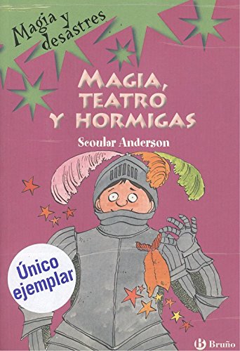 Magia, teatro y hormigas book