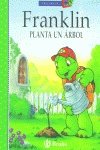 Franklin Planta Un Arbol Books