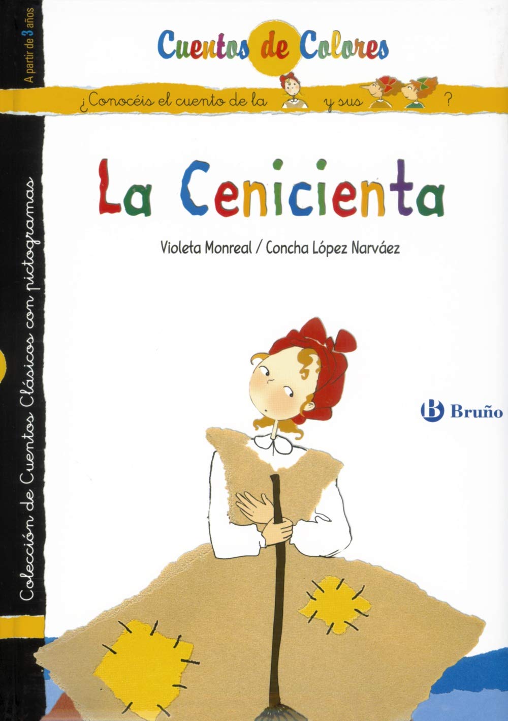 La cenicienta & Las hermanastras de cenicienta / Cinderella & Cinderella's Stepsisters book