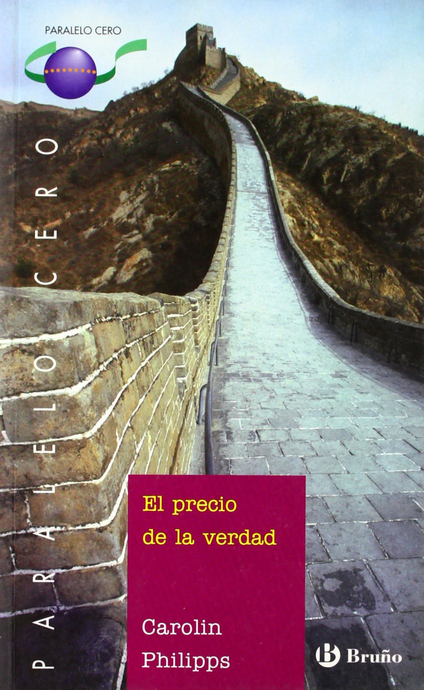 El precio de la verdad (Castellano - Bruño - Paralelo Cero, Band 53) Fiction
