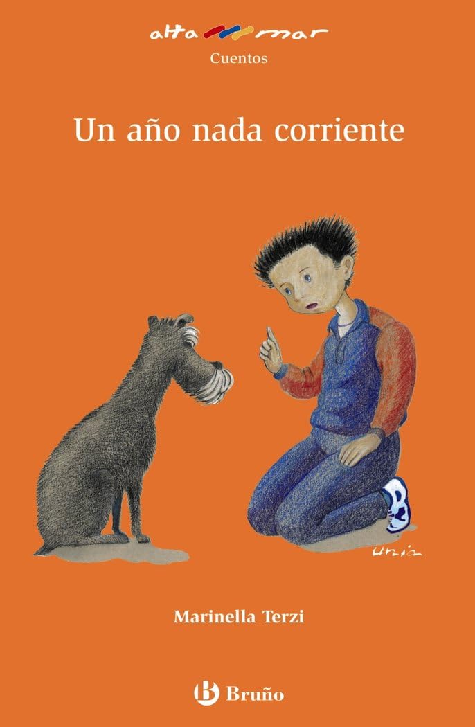 Un año nada corriente (Castellano - A PARTIR DE 8 AÑOS - ALTAMAR) Novels & Short Stories