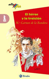 Bandera, M: Héroe y la traición Reading Aloud & Learning to Read