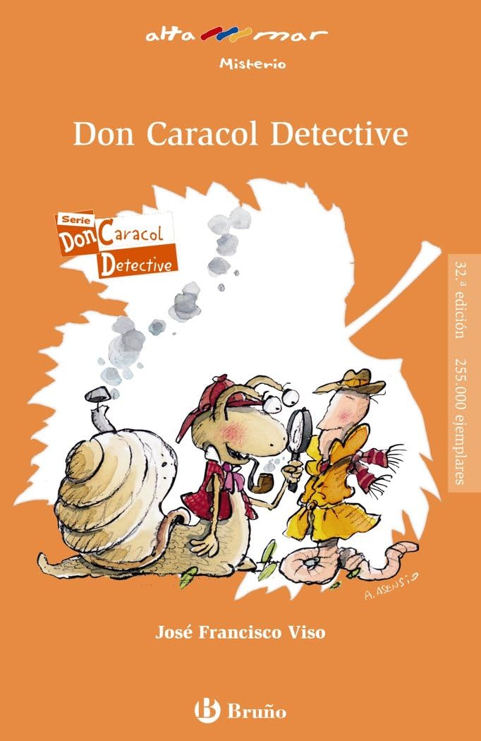 Don Caracol detective, Educación Primaria, 2 ciclo. Libro de lectura del alumno. (Castellano - A PARTIR DE 8 AÑOS - ALTAMAR) Novels & Short Stories