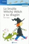 La brujita Witchy Witch y su dragon/ Little Witch Witchy and her Dragon book