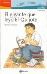 El gigante que leyó El Quijote (DELFINES) Novels & Short Stories