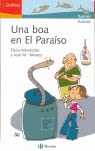 Una boa en el paraiso/ A Boa in Paradise (Delfines/ Dolphins) Novels & Short Stories