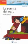 La sonrisa del ogro/ The Ogre's Smile (Delfines/ Dolphins) Books