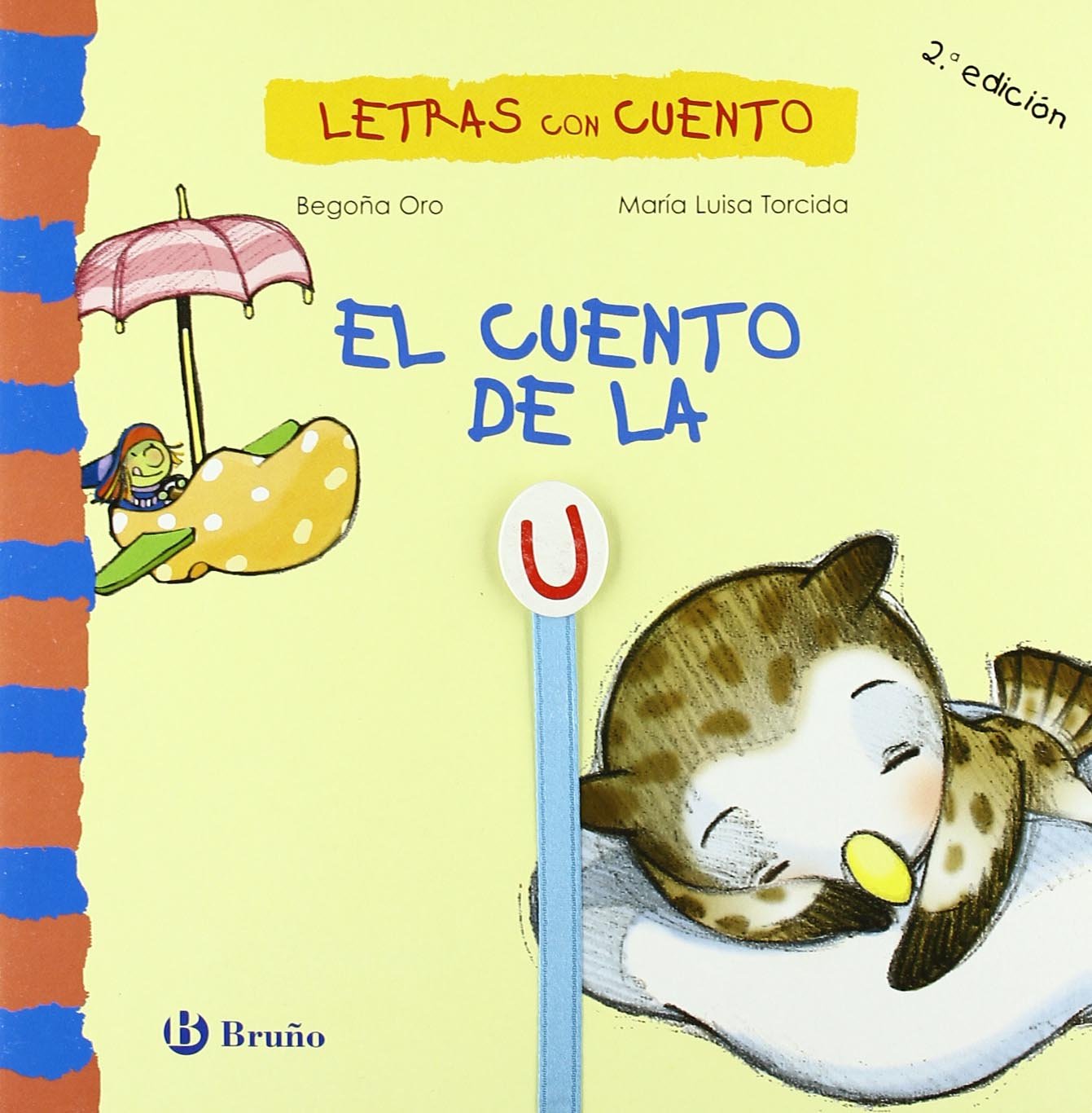 El Cuento De La U / The Story of U book