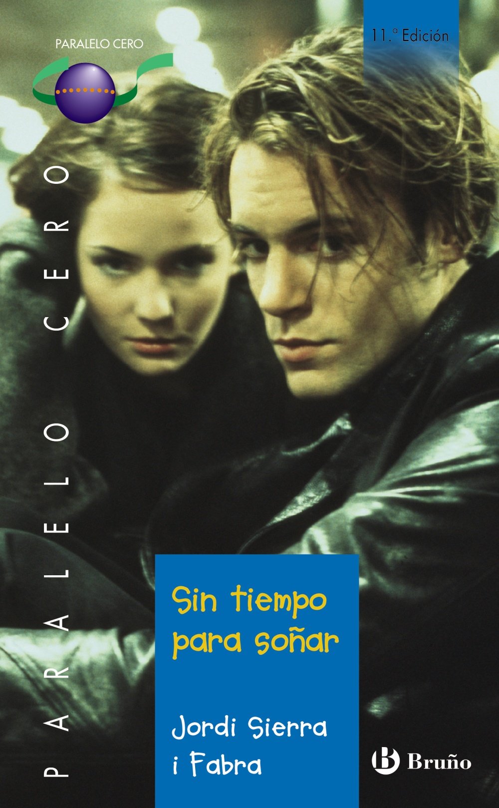 Sin tiempo para soñar (Castellano - JUVENIL - PARALELO CERO) Fiction