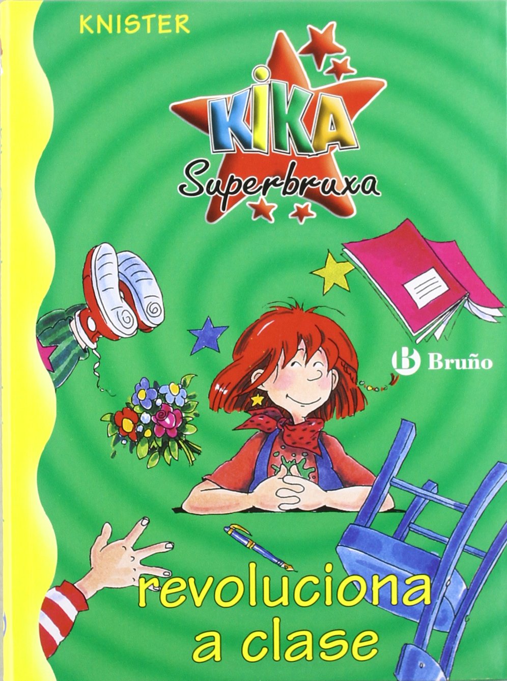 Kika Superbruxa Revoluciona a Clase book