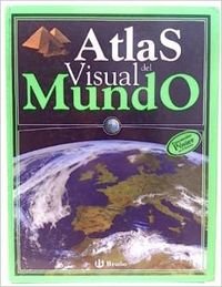 Atlas Visual del Mundo / Children's Illustrated Reference Atlas book