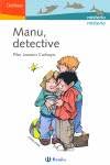 Manu, detective / Manu, Detective (Delfines / Dolphins) Novels & Short Stories