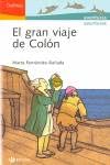 El gran viaje de Colon/ The Great Voyage of Columbus (Delfines/ Dolphins) Novels & Short Stories