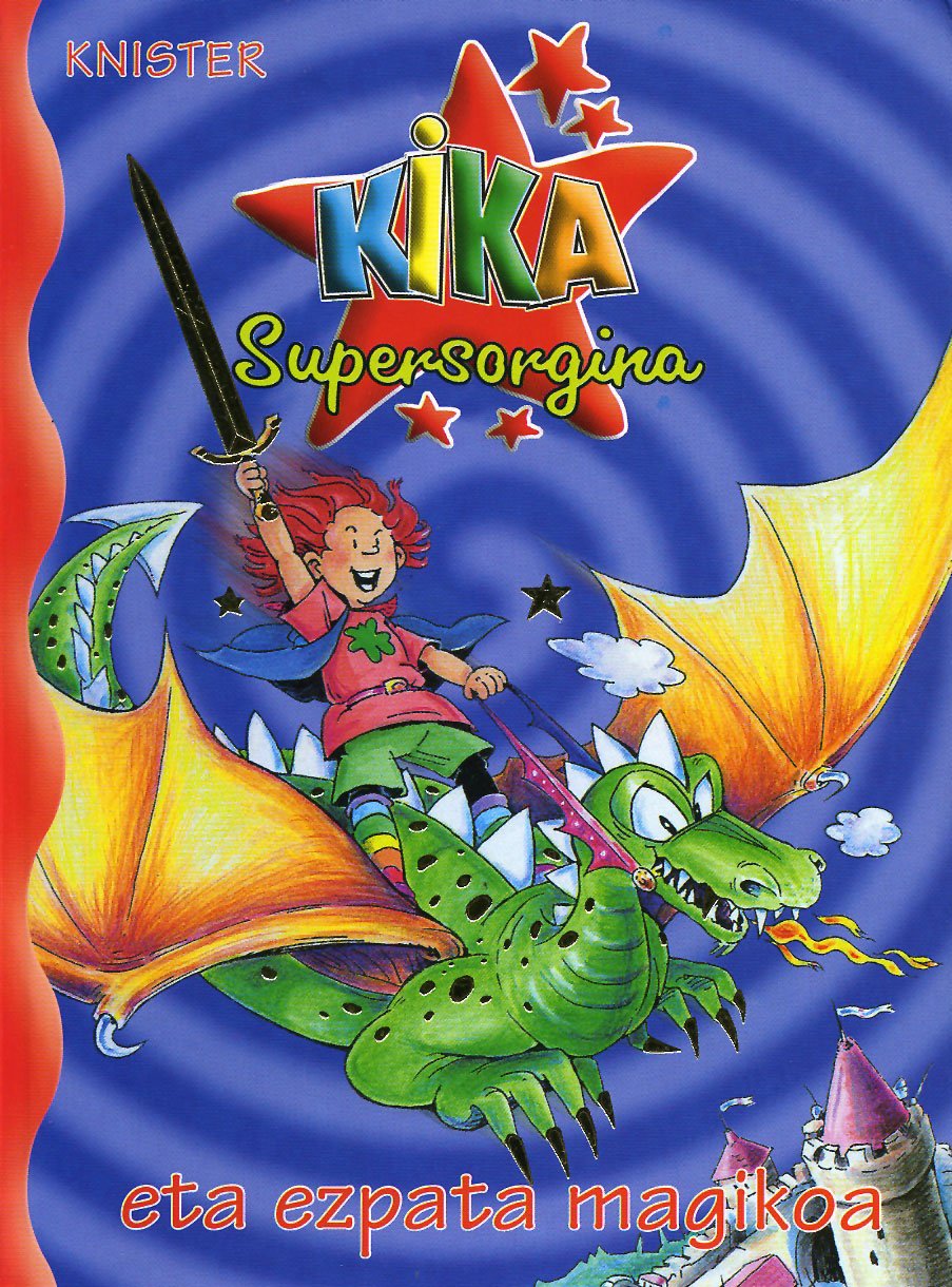 Kika Supersorgina eta ezpata magikoa Social Sciences