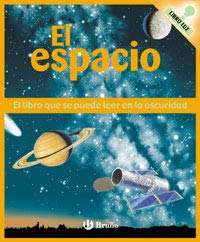 El espacio: Libro luz (Castellano - Bruño - Brillantes En La Oscuridad) Novels & Short Stories
