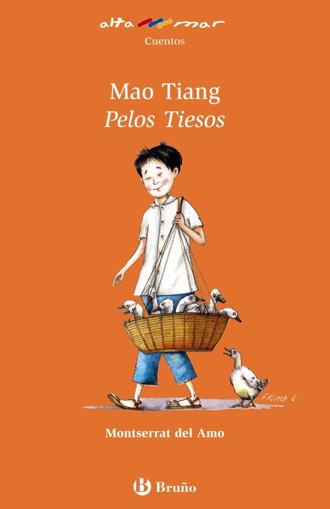 Mao Tiang, Pelos Tiesos, Educación Primaria, 2 ciclo. Libro de lectura del alumno. (Castellano - A PARTIR DE 8 AÑOS - ALTAMAR, Band 112) Non-fiction