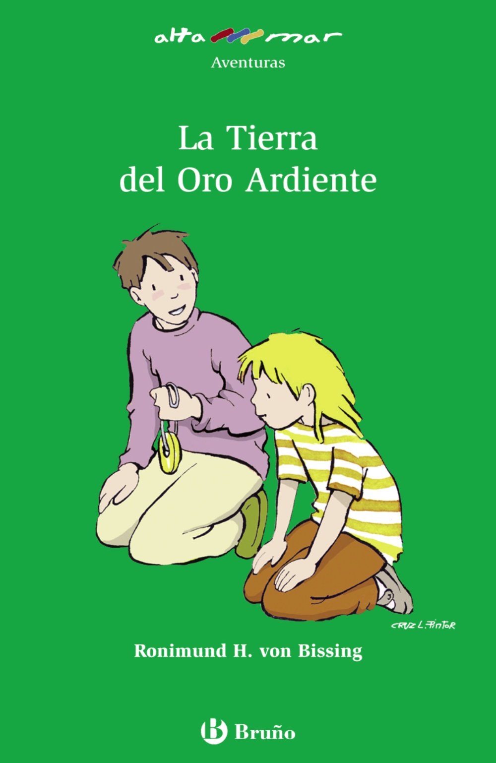 La tierra del oro ardiente, Educación Primaria, 3 ciclo (Castellano - A PARTIR DE 10 AÑOS - ALTAMAR) Novels & Short Stories