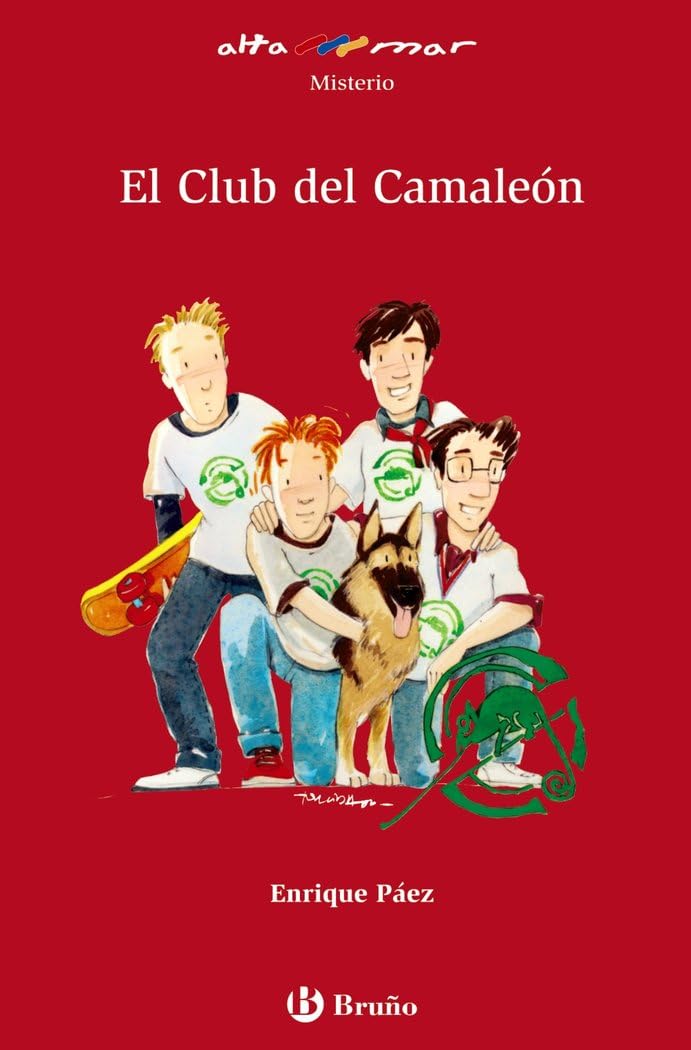 El Club del Camaleón, ESO, 1 ciclo. Libro de lectura del alumno. (Castellano - A PARTIR DE 12 AÑOS - ALTAMAR, Band 79) Fiction