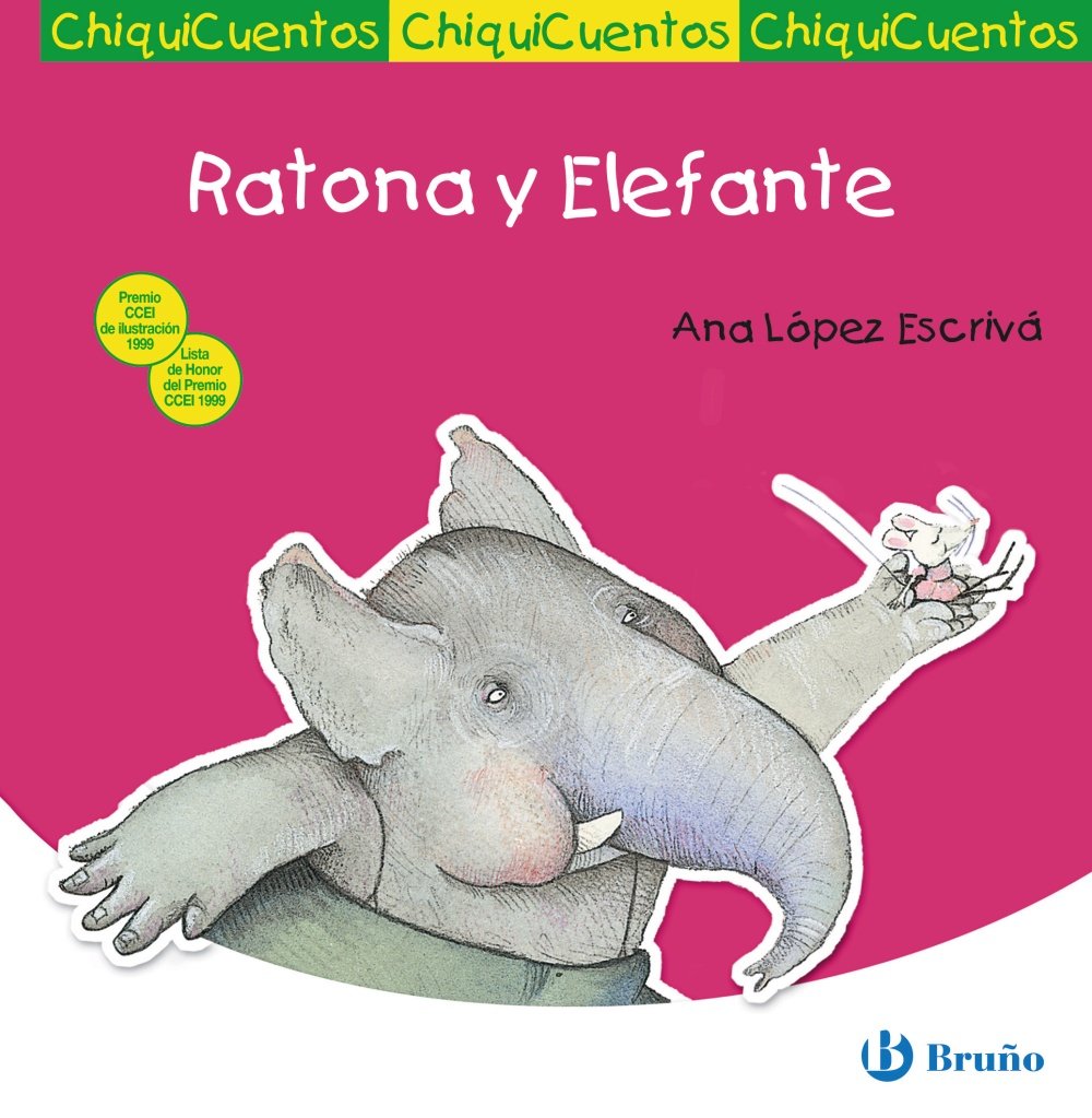 Ratona y Elefante (Castellano - A PARTIR DE 3 AÑOS - CUENTOS - ChiquiCuentos, Band 20) Non-fiction