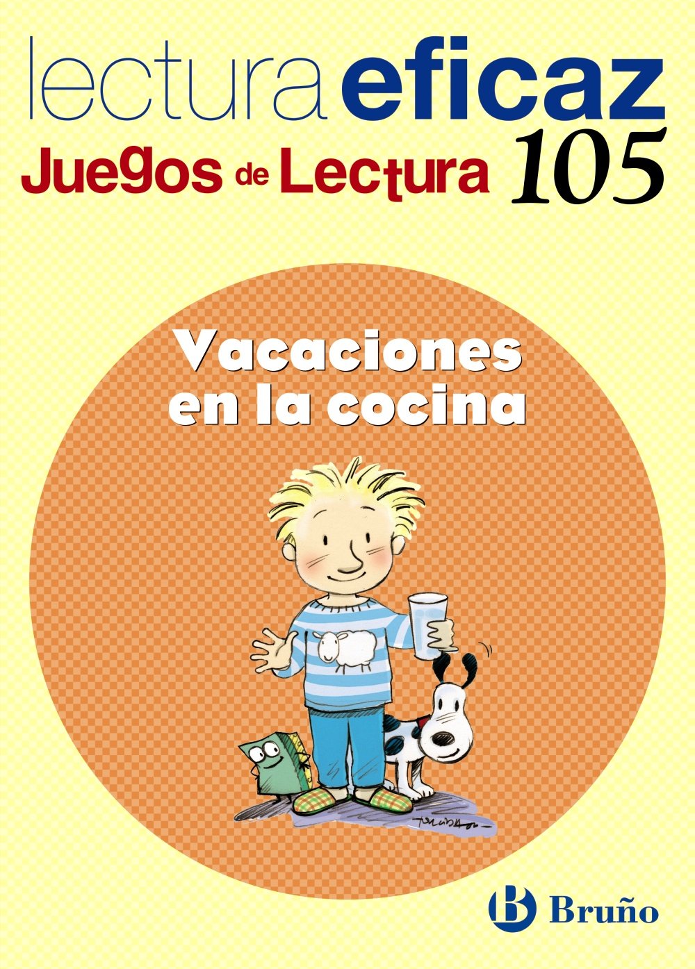 Vacaciones en la cocina / Vacation in the Kitchen: Lectura eficaz / Effective Reading book