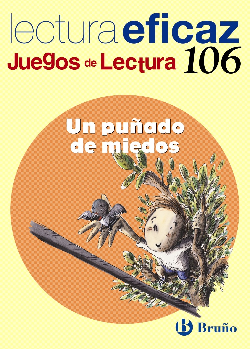 Un puñado de miedos / A Handful of Fears: Lectura eficaz / Effective Reading book