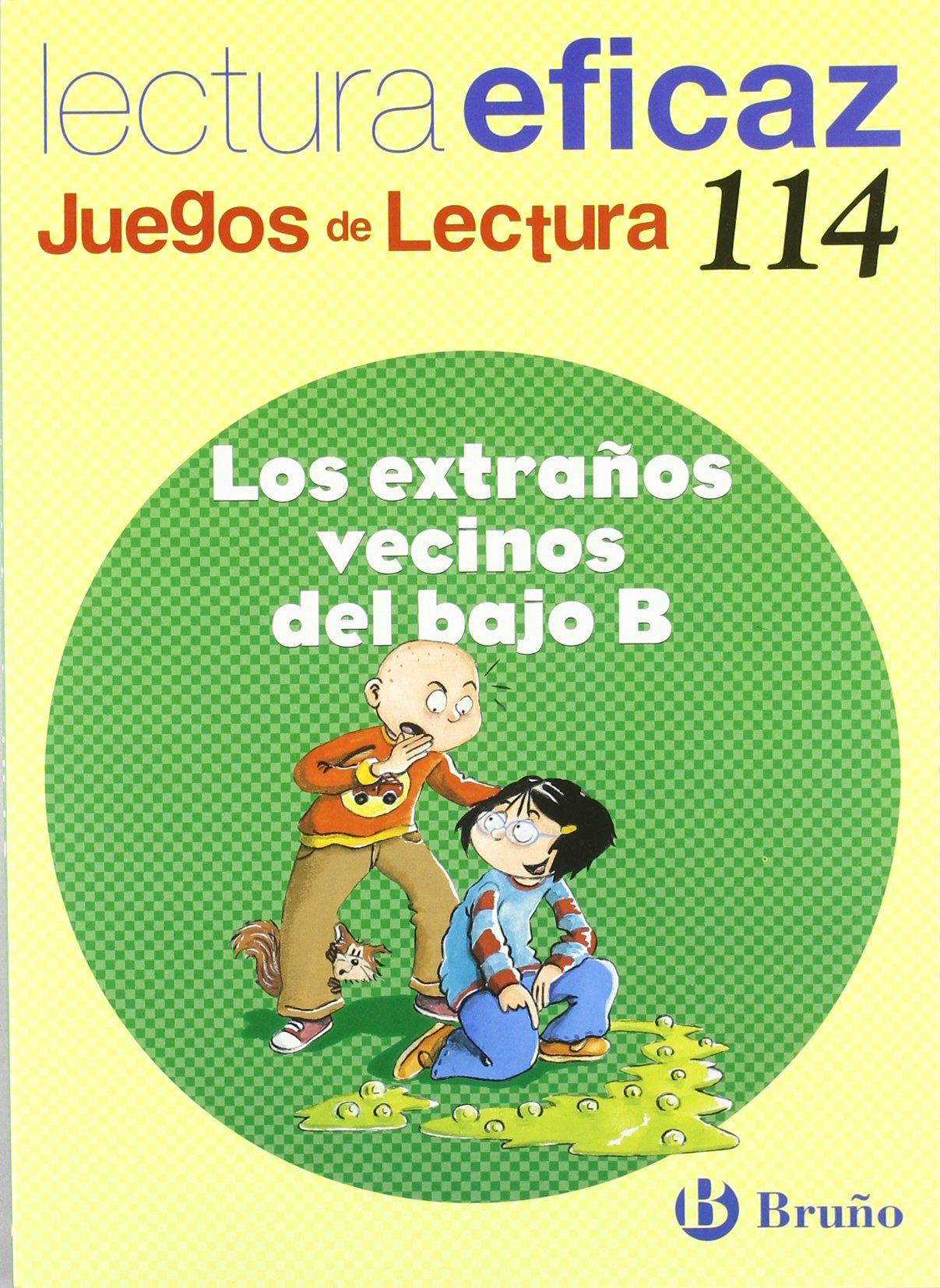 Los extraños vecinos del bajo B, Educación Primaria, 3 ciclo. Juego lectura. Cuaderno (Castellano - Material Complementario - Juegos de Lectura, Band 114) Non-fiction