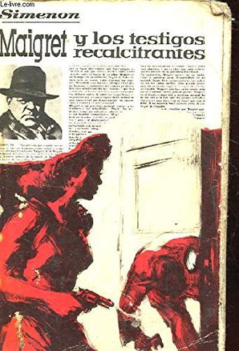 MAIGRET Y LOS TESTIGOS RECALCITRANTES Books
