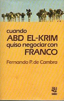 Cuando abd el-krim quiso negociar con Franco book