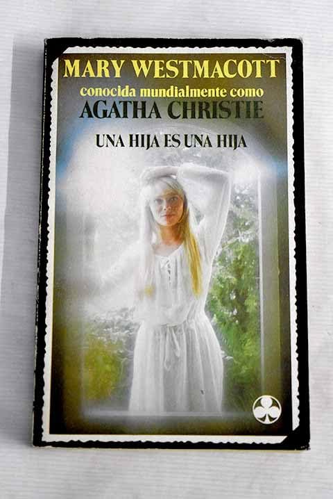 UNA HIJA ES UNA HIJA book