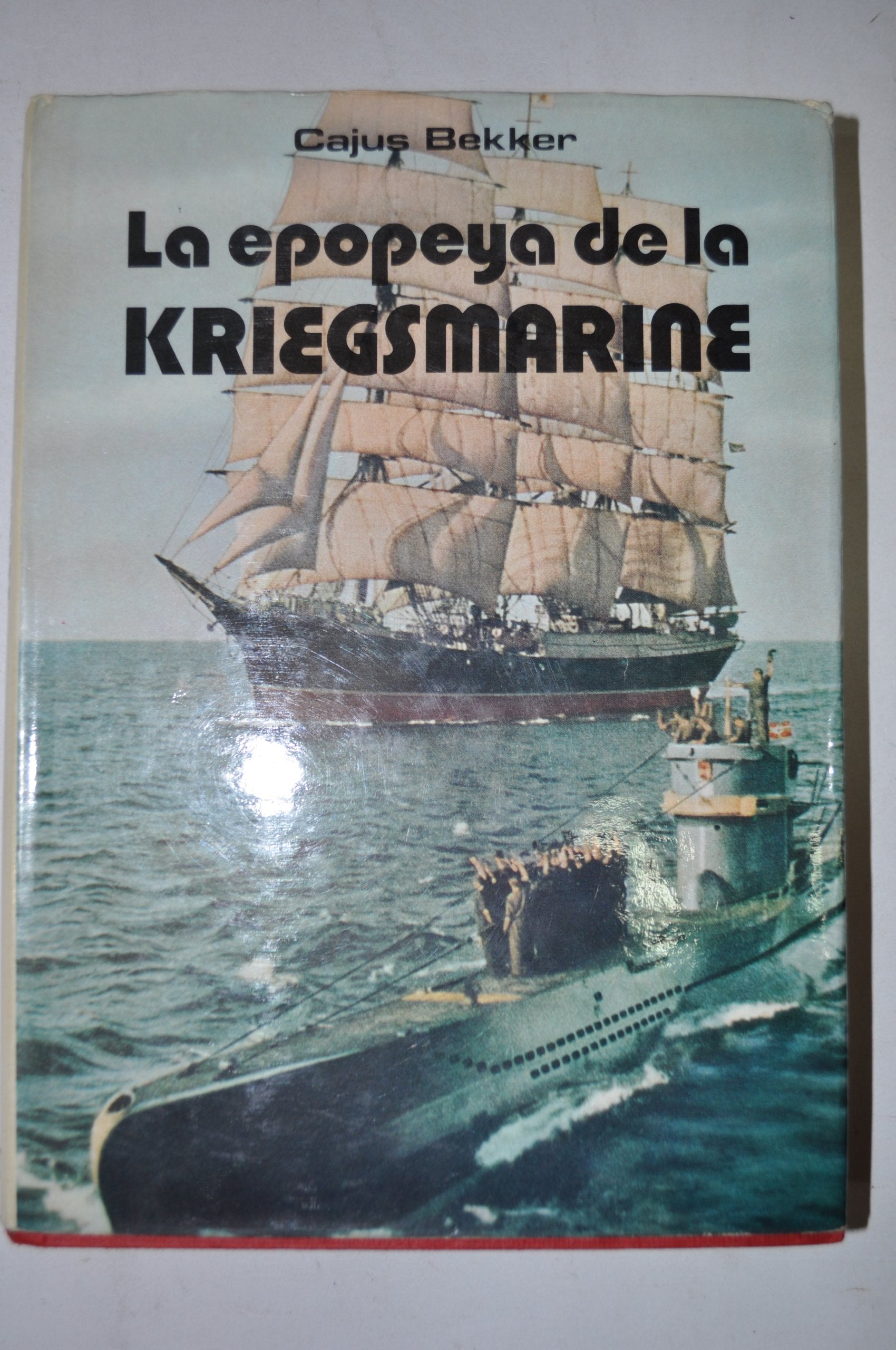 LA EPOPEYA DE LA KRIEGSMARINE book