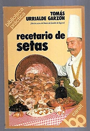 Sabrosa cocina de las setas, la book