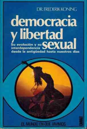Democracia y libertad sexual book