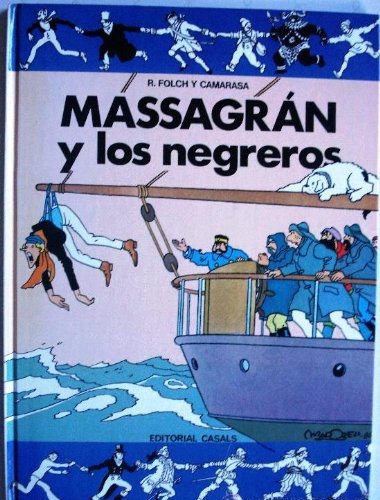 MASSAGRAN Y LOS NEGREROS book