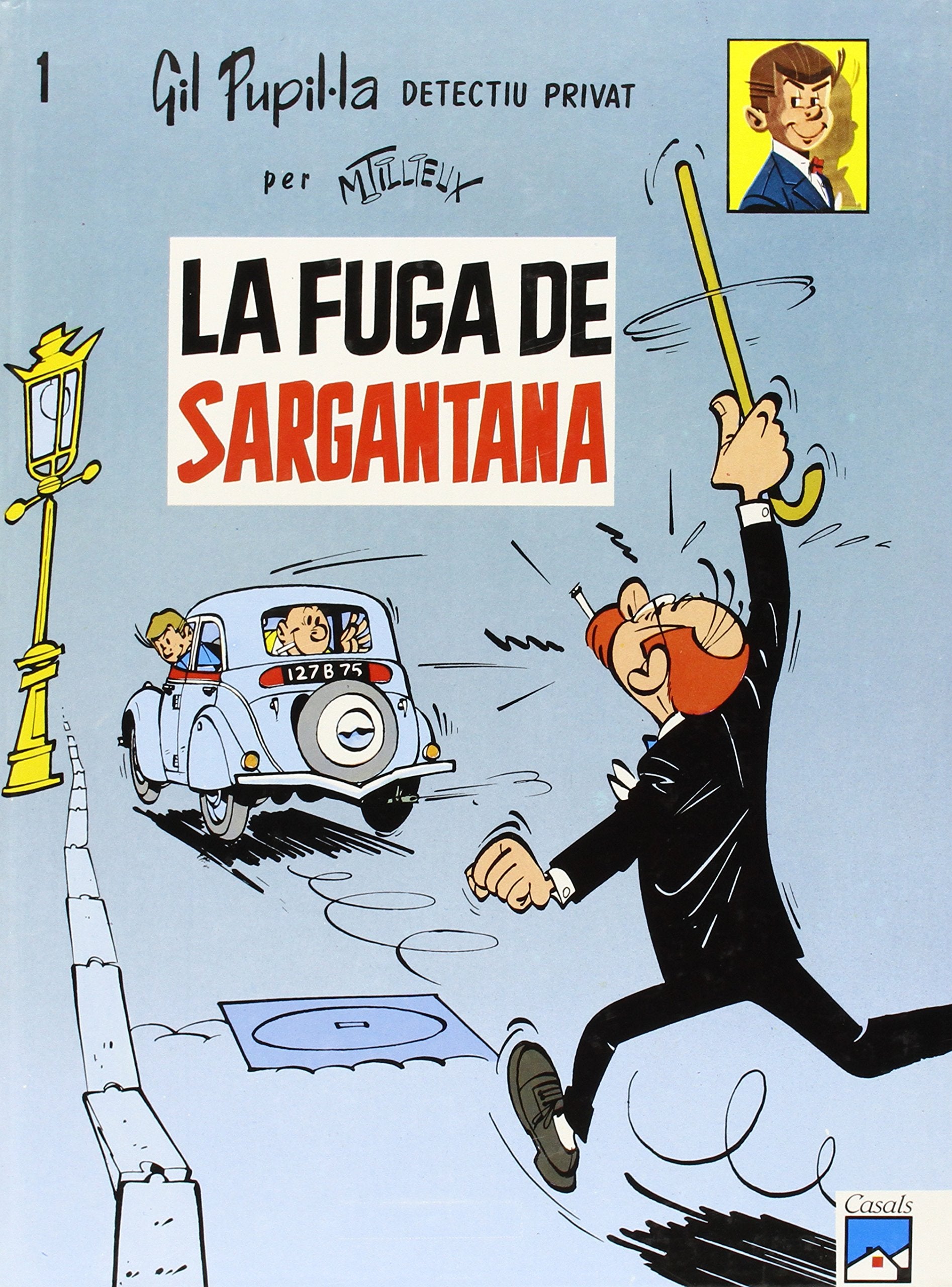 GIL PUPIL·LA. La fuga de sargantana book