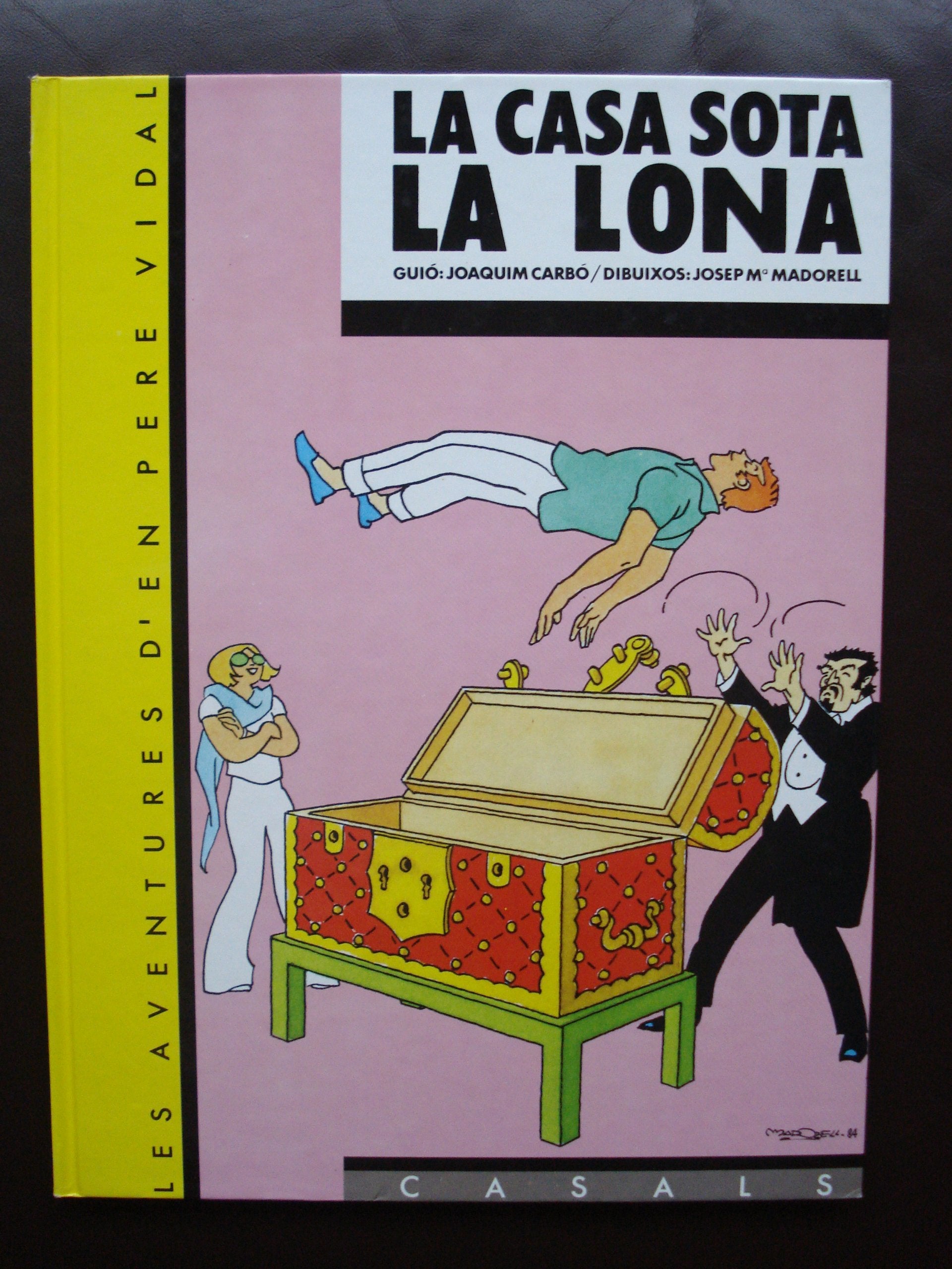 LES AVENTURES D'EN PERE VIDAL. La casa sota la lona (Còmic Pere Vidal, Band 4) Fantasy & Sci-Fi
