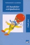 El bandoler estripaboires (Casals Jove, Band 32) Books