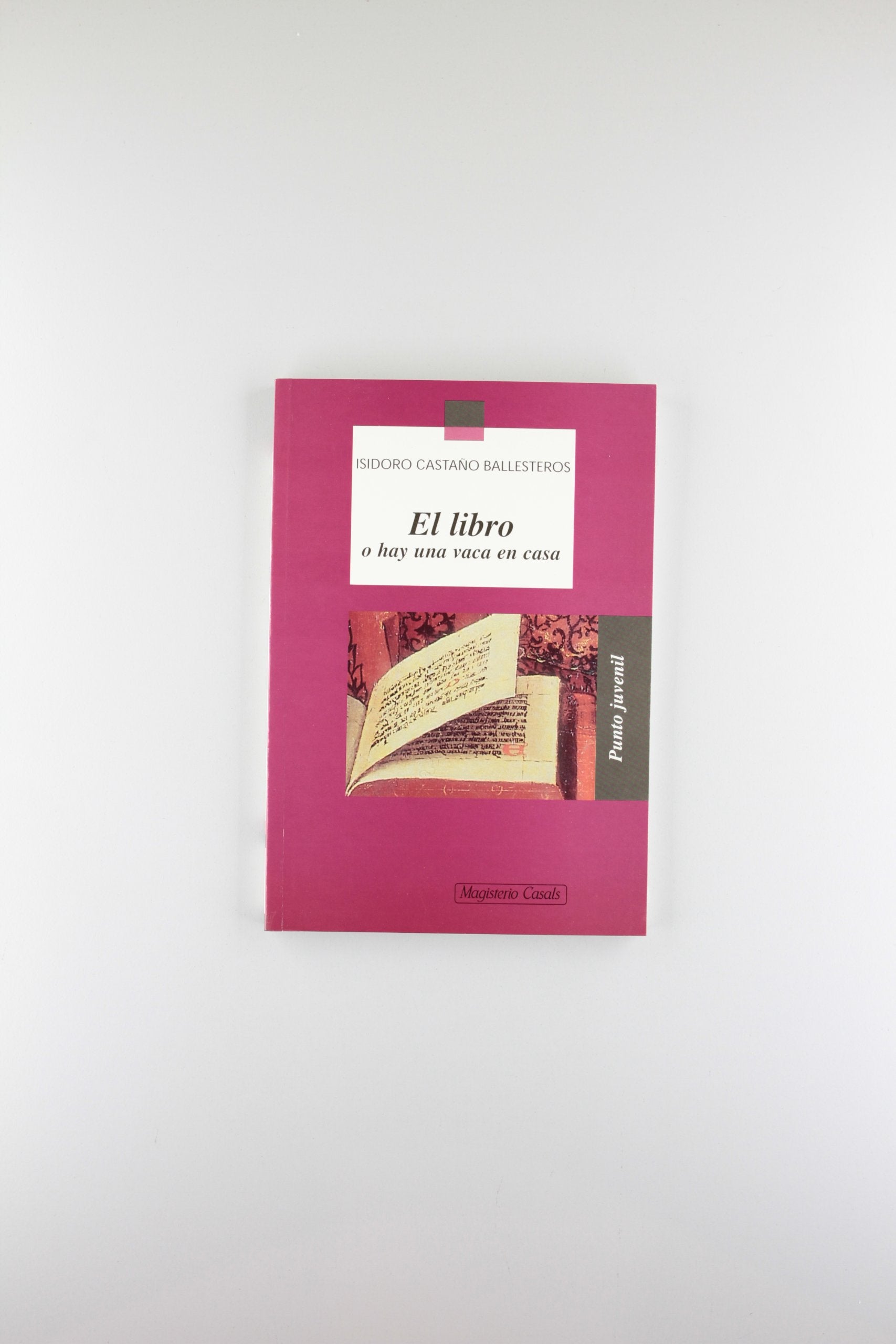 El libro o hay una vaca en casa book