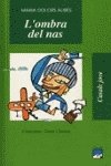L'ombra del nas (Casals Jove, Band 39) Books