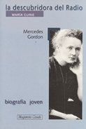 LA Descubridora Del Radio: Maria Curie Inspiring women