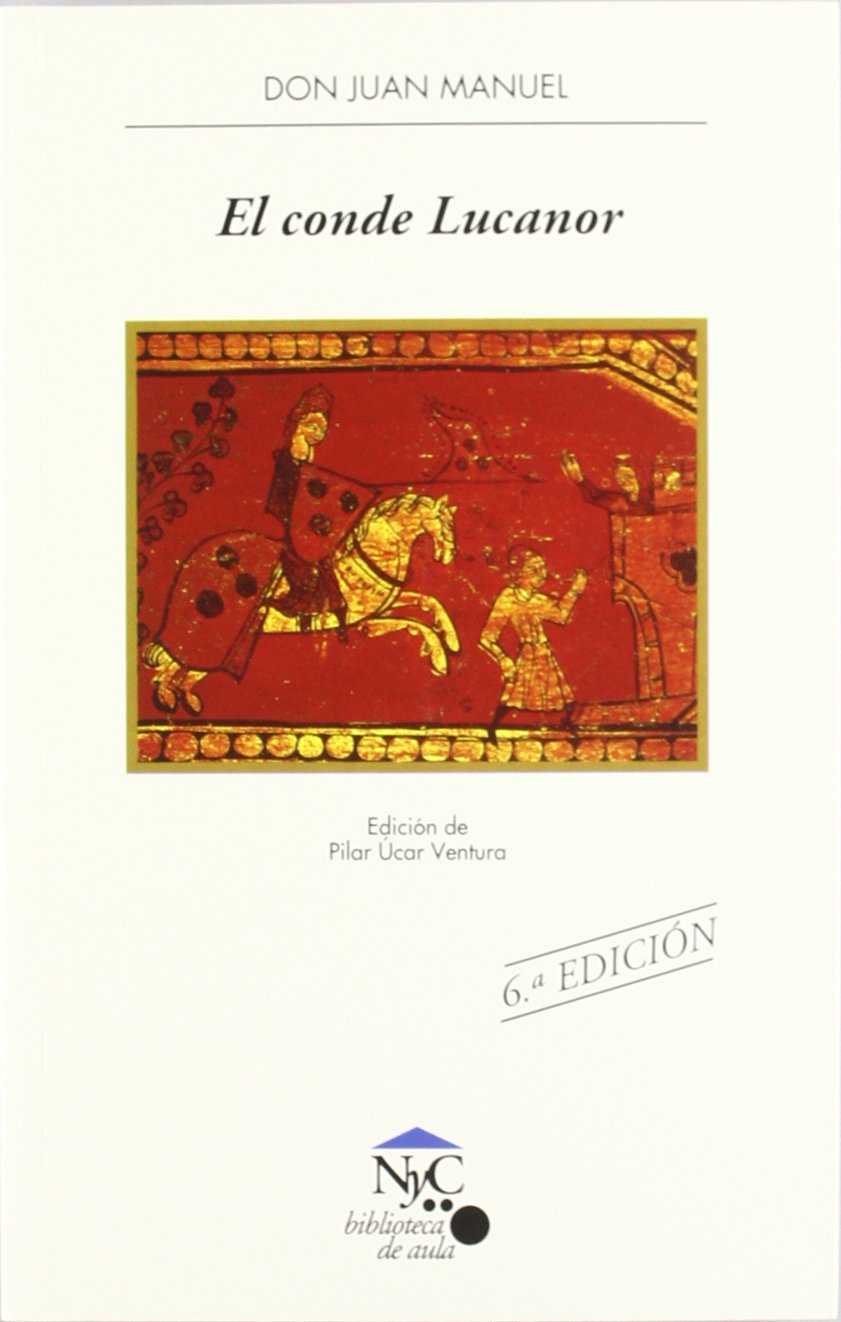 El conde Lucanor (NyC-Biblioteca de Aula, Band 10) Fantasy & Sci-Fi