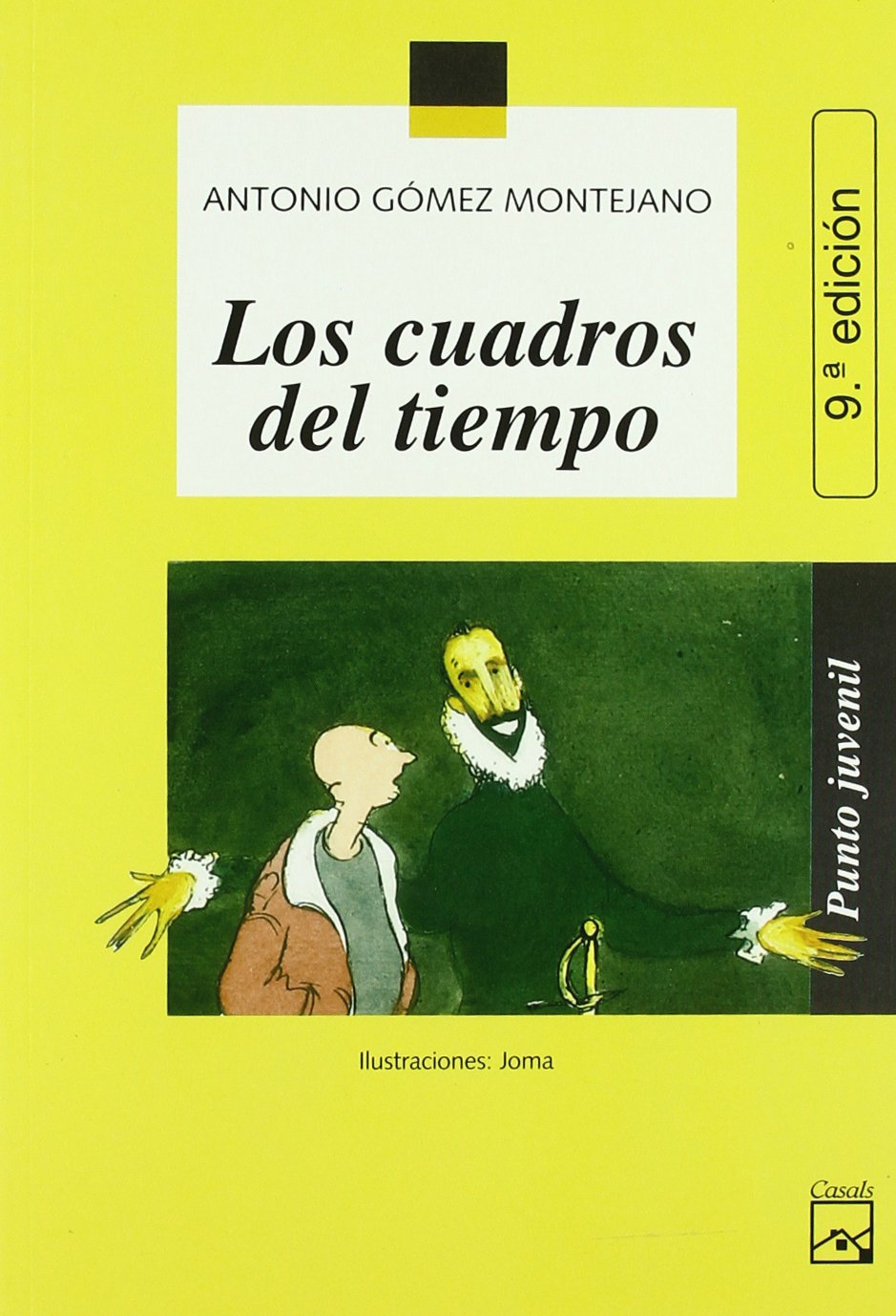 Los cuadros del tiempo (Punto Juvenil, Band 66) Books