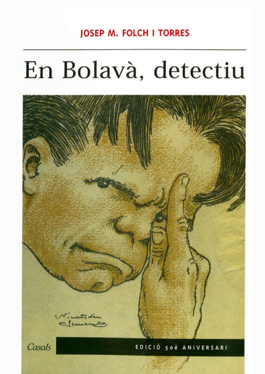 En Bolavà, detectiu (Casals Jove) Books