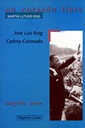 Corazon libre, un - Martín luther king (Biografia Joven) Books