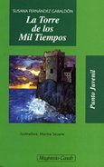 La Torre de los Mil Tiempos (Punto Juvenil, Band 75) Books