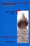 El hijo del trueno: san Juan de betsaida book